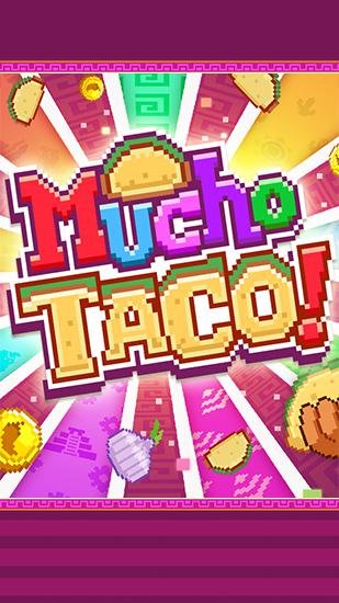game pic for Mucho taco